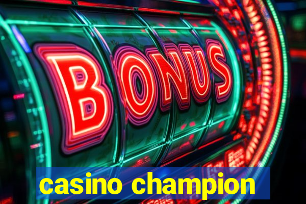 casino champion